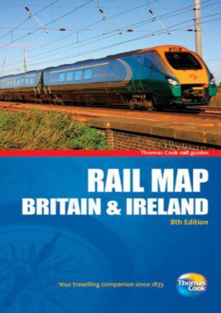 Rail Map of Britain Ireland, 8th