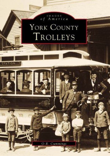 York County Trolleys (Images of America: Maine)