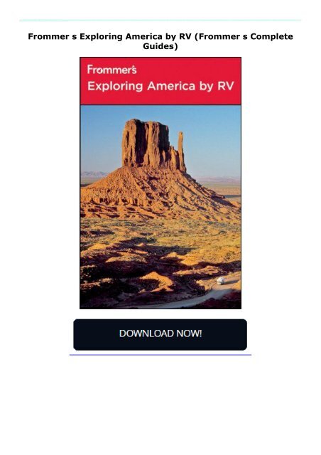 Frommer s Exploring America by RV (Frommer s Complete Guides)