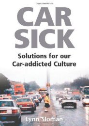 Car Sick: Solutions for Our Car-addicted Culture