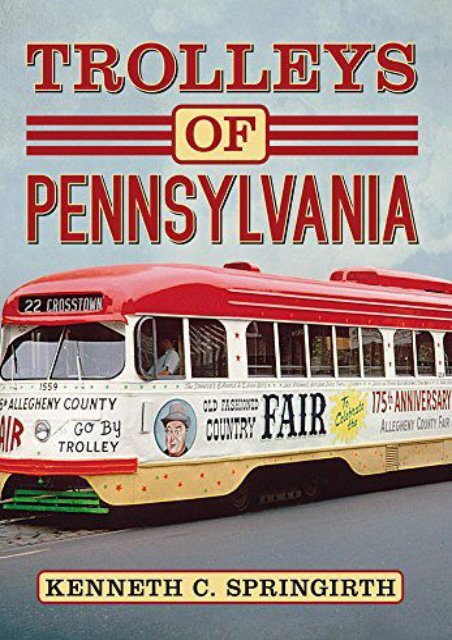 Trolleys of Pennsylvania (America Through Time)