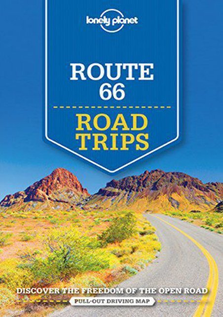 Lonely Planet Route 66 Road Trips (Travel Guide)