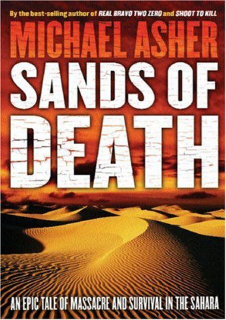 Sands of Death: An Epic Tale of Massacre and Survival in the Sahara