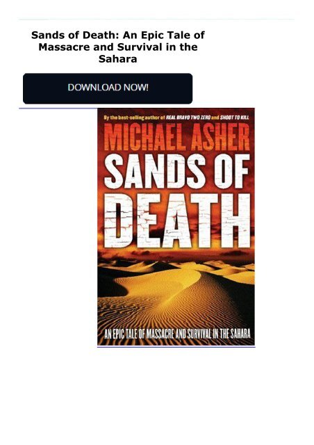 Sands of Death: An Epic Tale of Massacre and Survival in the Sahara