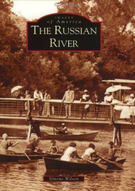 The Russian River  (CA)   (Images of America)