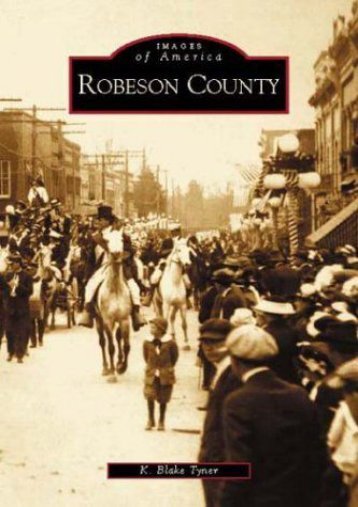 Robeson County (Images of America)