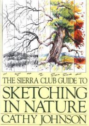 The Sierra Club Guide to Sketching in Nature