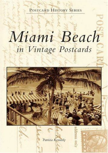 Miami Beach in Vintage Postcards (Postcard History)