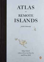 Atlas of Remote Islands: Fifty Islands I Have Never Set Foot On and Never Will