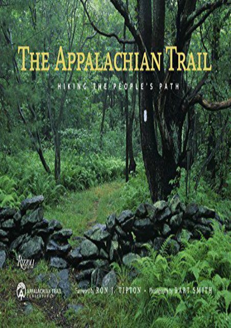 The Appalachian Trail: Hiking the People s Path