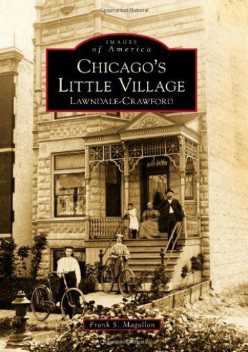 Chicago s Little Village: Lawndale-Crawford (Images of America)