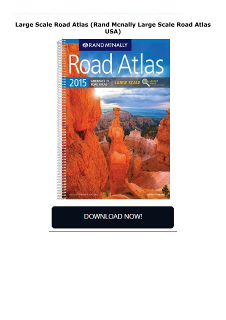 Large Scale Road Atlas (Rand Mcnally Large Scale Road Atlas USA)