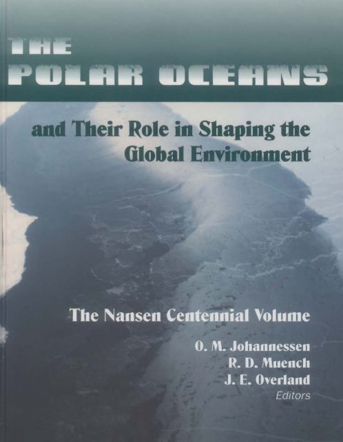 Geophysical Monograph 85 The Polar Oceans and Their Role in ...