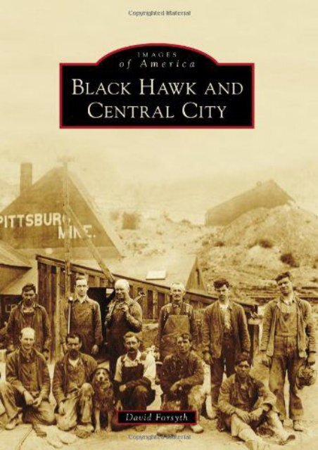 Black Hawk and Central City (Images of America)