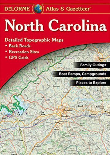 North Carolina Atlas   Gazetteer (North Carolina Atlas and Gazetteer)