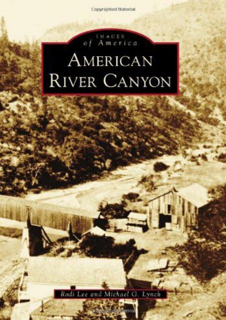 American River Canyon (Images of America)