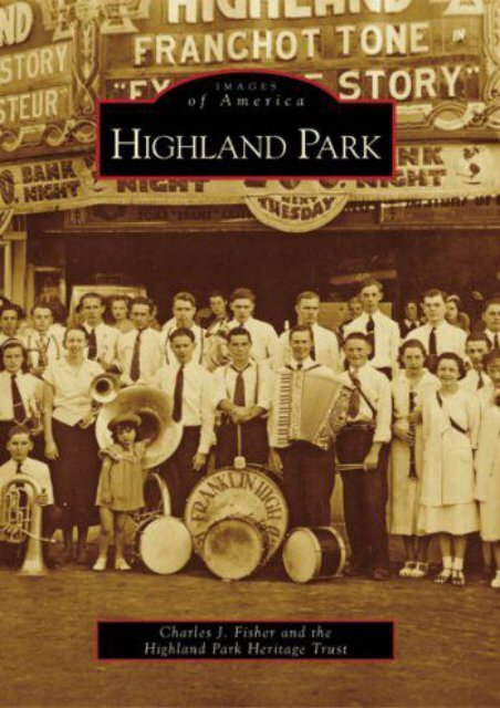 Highland Park (Images of America: California)