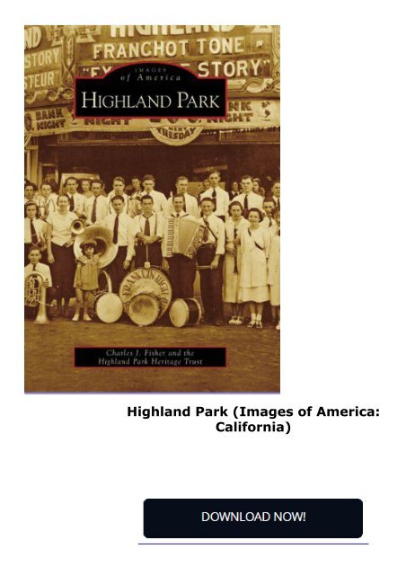 Highland Park (Images of America: California)