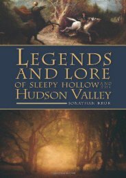 Legends and Lore of Sleepy Hollow and the Hudson Valley