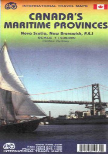 Canada s Maritime Provinces 1:530 000 Travel Reference Ma (International Travel Maps)