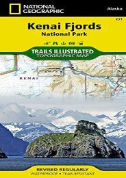 Kenai Fjords National Park (National Geographic Trails Illustrated Map)