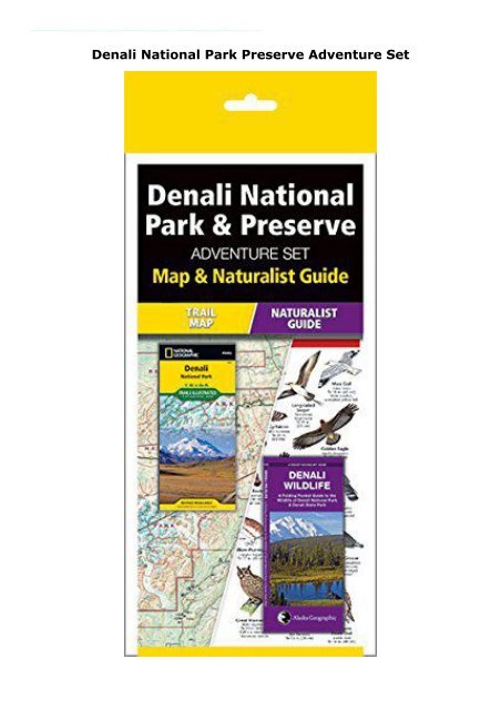 Denali National Park   Preserve Adventure Set