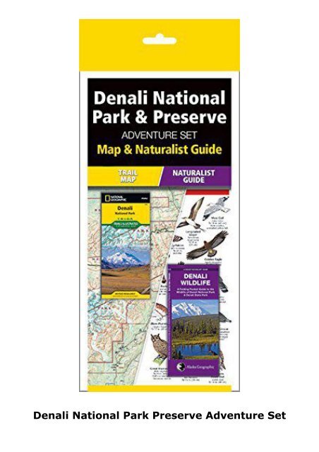 Denali National Park   Preserve Adventure Set