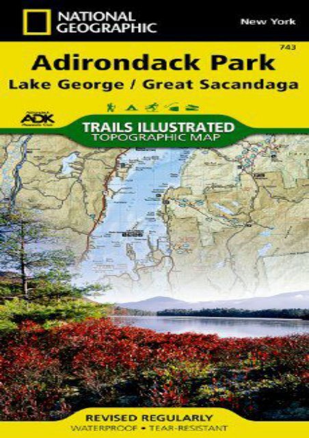 Lake George, Great Sacandaga: Adirondack Park (National Geographic Trails Illustrated Map)