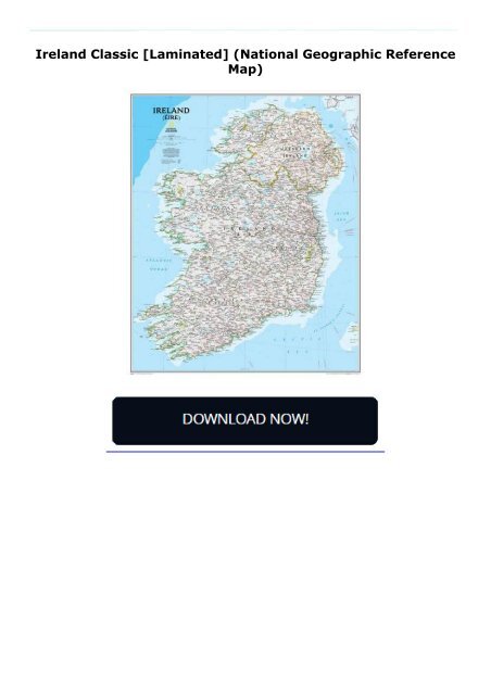 Ireland Classic [Laminated] (National Geographic Reference Map)