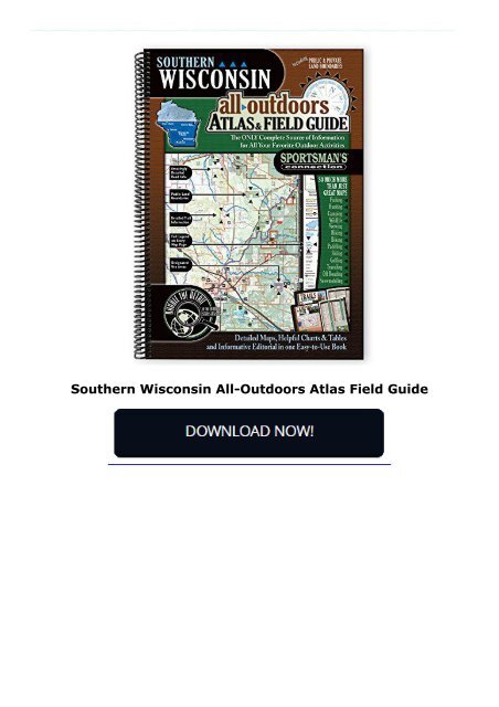 Southern Wisconsin All-Outdoors Atlas   Field Guide