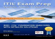 ITIL Exam Prep Questions, Answers,   Explanations: 800+ ITIL Foundation Questions with Detailed Solutions