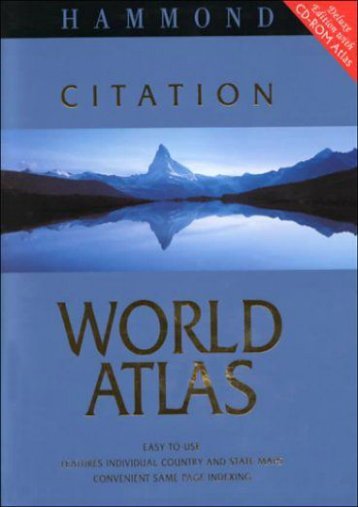 Hammond Citation World Atlas Deluxe Edition with Hammond World Atlas CD-ROM with CDROM