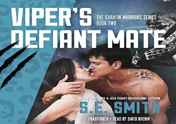 Viper s Defiant Mate: Sarafin Warriors, Book 2