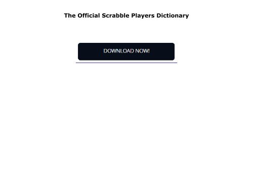 The Official Scrabble Players Dictionary