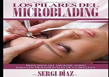 Los Pilares del Microblading: Principios del microblading para los profesionales de la belleza