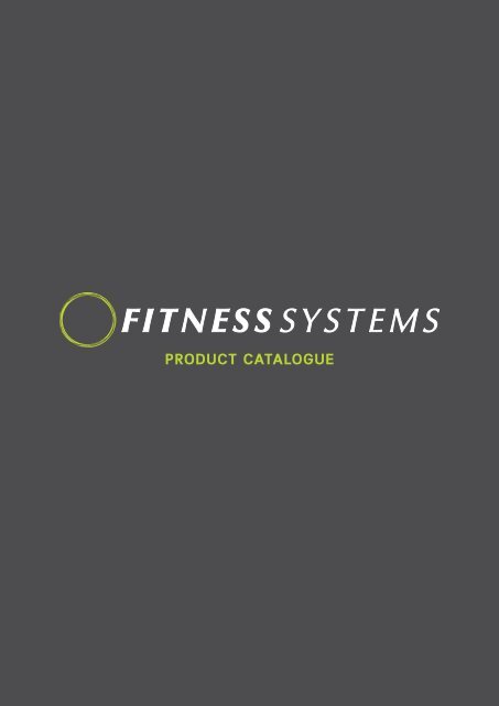 Fitness Systems Product Catalog Fitness Systems Product Catalog