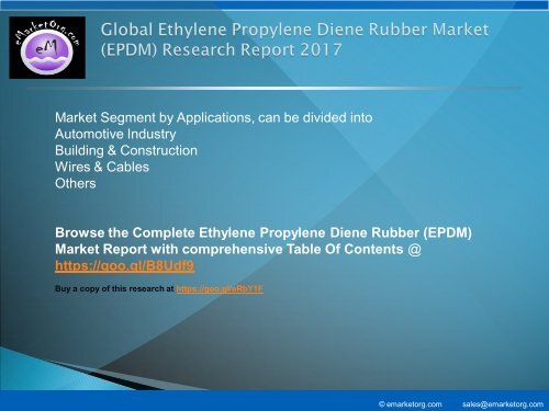 Ethylene Propylene Diene Rubber (EPDM) Market by Manufacturers, Countries, Type and Application, Forecast to 2