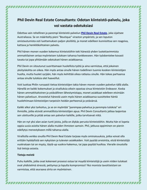 Phil Devin Real Estate Consultants: Odotan kiinteistö-palvelu, joka voi vastata odotuksiasi