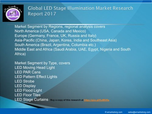 LED Stage Illumination Market by Manufacturers, Countries, Type and Application, Forecast to 2022