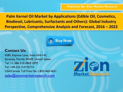 Global Palm Kernel Oil Market to Record an Impressive Growth $14.33 Bn by 2022