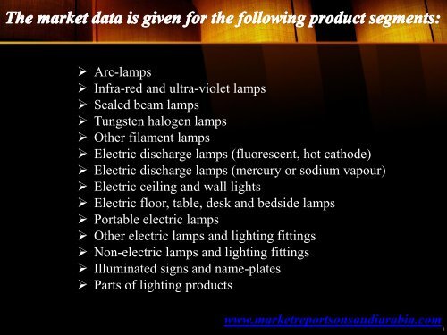 Lighting Product Market in Saudi Arabia forecasts to 2021
