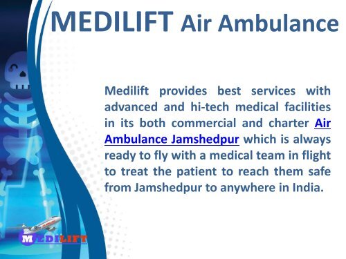 Pick the Most Suitable Air Ambulance Siliguri by Medilift Anytime