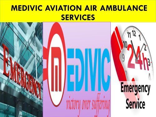 Medivic Aviation Air Ambulance from Bagdogra to Delhi