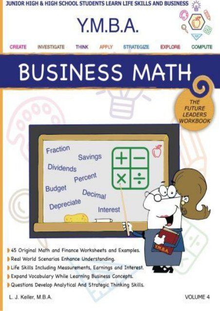 YMBA Business Math: YMBA Learning Workbook Series -Business Math and Useful Life Skills (Youth Master of Business Administration (Ymba))