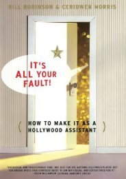 Its All Your Fault: How To Make It As A Hollywood Assistant