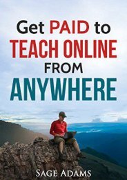 Get PAID to Teach Online from Anywhere (How to Get Paid to Develop and Teach Online Courses Series)