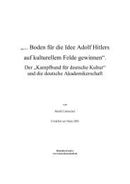 Boden für die Idee Adolf Hitlers auf kulturellem Felde gewinnen ...