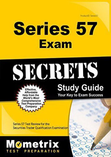 Series 57 Exam Secrets Study Guide: Series 57 Test Review for the Securities Trader Qualification Examination