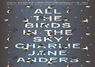 All the Birds in the Sky