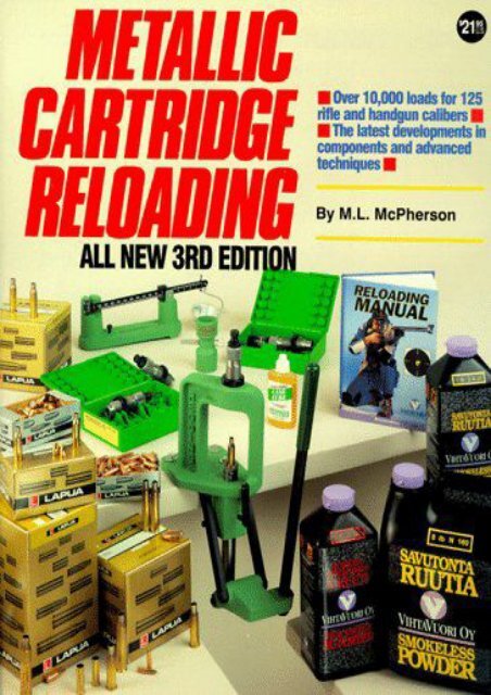 "Gun Digest" Book of Metallic Cartridge Reloading